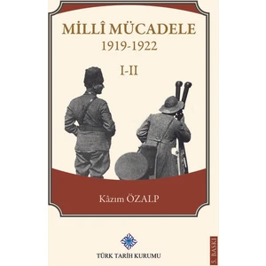 Millî Mücadele 1919-1922 I-Iı Takım - Kazım Özalp