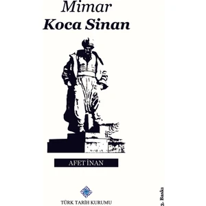 Mimar Koca Sinan - Afet Inan