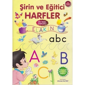 Şirin Ve Eğitici Harfler - Ahmet Altay