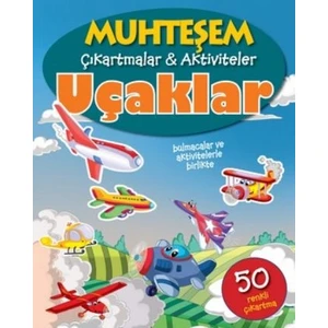 Parıltı Yayıncılık - Uçaklar Muhteşem Çıkartmalar