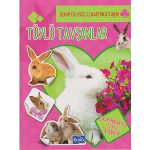 Tüylü Tavşanlar -