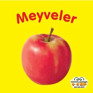 0-6 Yaş Yayınları Meyveler - Ahmet Altay