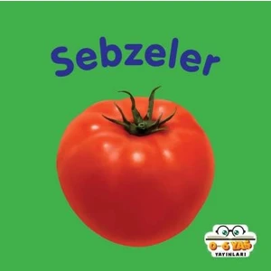 0-6 Yaş Yayınları Sebzeler - Ahmet Altay