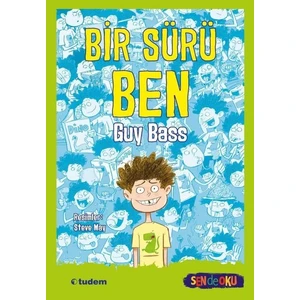 Bir Sürü Ben - Sen De Oku - Guy Bass