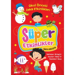 Okul Öncesi Süper Etkinlikler Nokta Birleştir