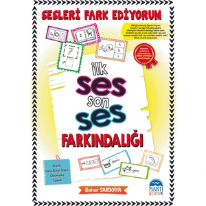 Sesleri Fark Ediyorum – İlk Ses Son Ses Farkındalığı - Bahar Sarıkaya