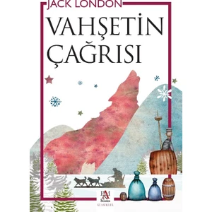 Vahşetin Çağrısı - Jack London