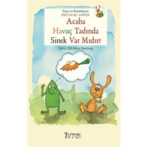 Acaba Havuç Tadında Sinek Var Mıdır? - Matthias Sodtke