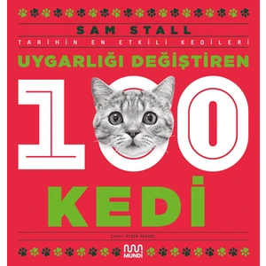 Uygarlığı Değiştiren 100 Kedi - Sam Stall