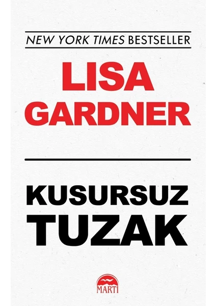 Kusursuz Tuzak - Lisa Gardner