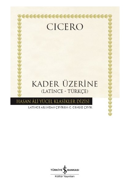 Kader Üzerine - (Latince-Türkçe) (Ciltli) - Cicero