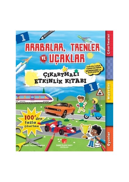 Arabalar,Trenler ve Uçaklar Çıkartmalı Etkinlik Kitabı 1 - Anna Bowles