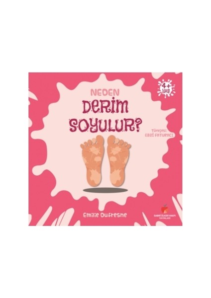 Neden Serisi: Neden Derim Soyulur - Emilie Dufresne