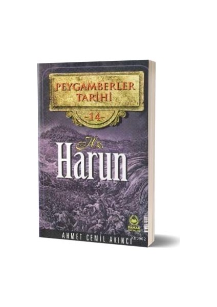 Hz. Harun - Peygamberler Tarihi 14 - Ahmet Cemil Akıncı