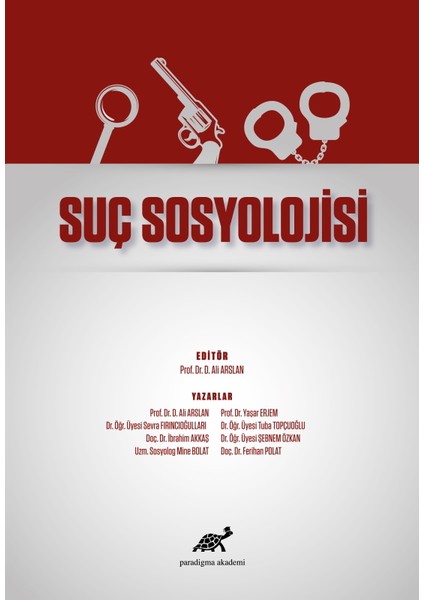 Suç Sosyolojisi - Ali Arslan