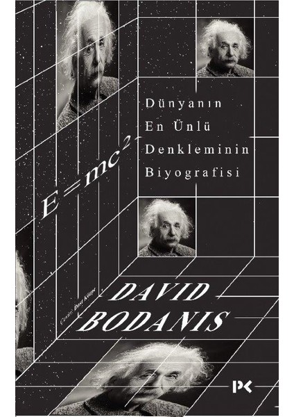 Dünyanın En Ünlü Denkleminin Biyografisi: E=Mc2 - David Bodanis