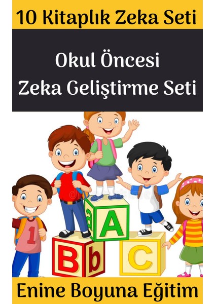 Okul Öncesi Zeka Geliştirme Seti (10 Fasikül Kitap)