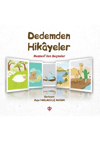 Dedemden Hikayeler - Ayşe Parlakkılıç Mucan
