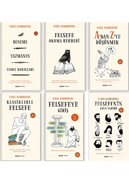 Nigel Warburton 6 Kitap Felsefe Seti (Felsefe Okuma Rehberi, A'dan Z'ye Düşünmek, Klasiklerle Felsefe, Felsefeye Giriş, Felsefenin Kısa Tarihi)