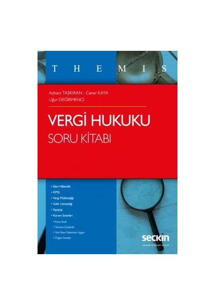 Themis Vergi Hukuku Soru Kitabı - Aybars Taşkıran - Uğur Değirmenci - Caner Kaya