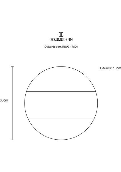 Dekomodern Ring Uno Duvar Rafı