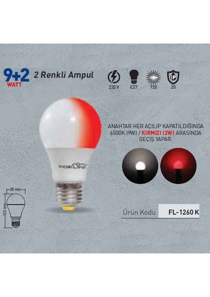 Renkli LED Ampül 2 Renk Beyaz-Kirmizi 9+2 Watt FL-1260-BK