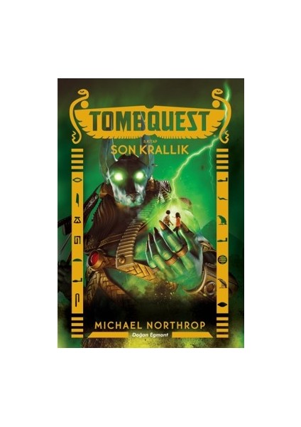 Tombquest 5 Son Krallık - Mıchael Northrop