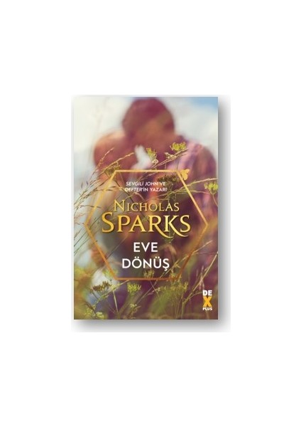 Eve Dönüş - Nicholas Sparks