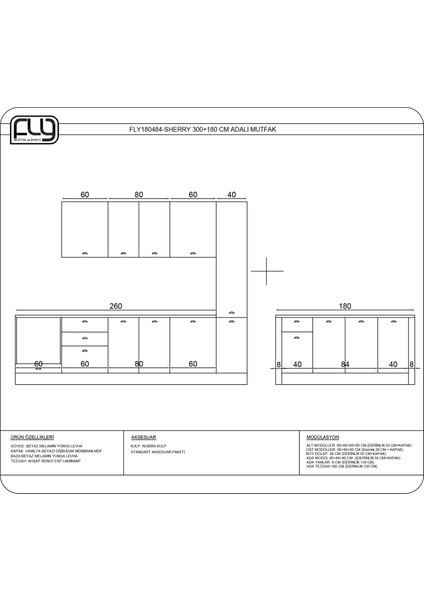 Fly Mobilya Sherry 300 x 180 cm Adalı Mutfak