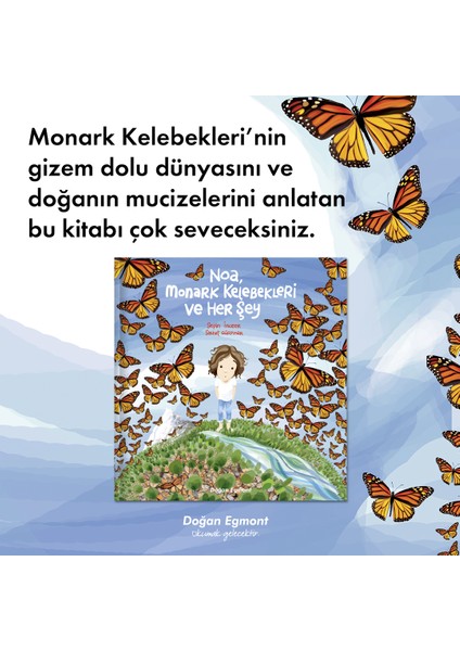 Noa Monark Kelebekleri Ve Her Şey - Sepin Sinanlıoğlu