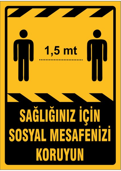 5 Adet Sağlığınız Için Sosyal Mesafenizi Koruyun Uyarı Levhası