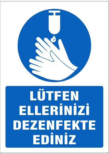 5 Adet Ellerinizi Dezenfekte Ediniz Uyarı Levhası