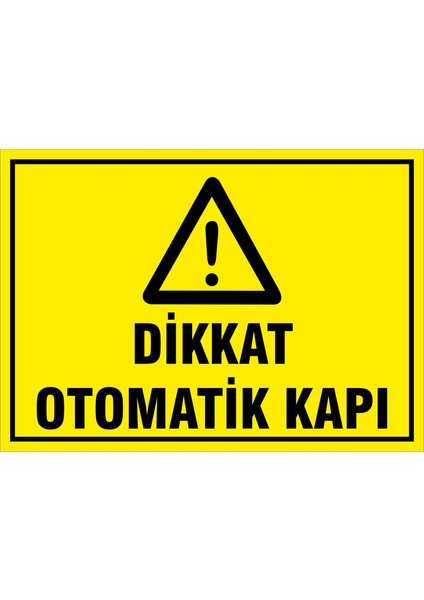 5 Adet Dikkat Otomatik Kapı Uyarı Ikaz Levhası