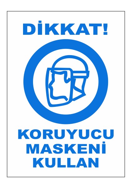 5 Adet Dikkat Koruyucu Maskeni Kullan Uyarı Levhası