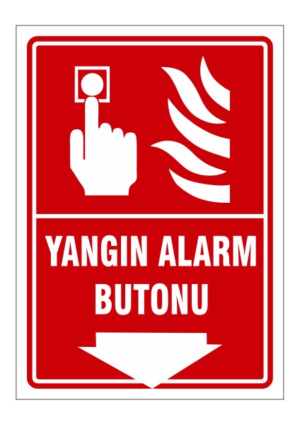 5 Adet Yangın Alarm Butonu Uyarı Levhası