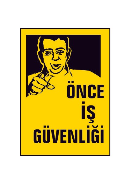 5 Adet Önce Iş Güvenliği Levhası