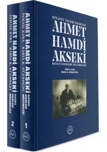 Ahmet Hamdi Akseki Hayatı Eserleri Mücadelesi 1-2 Cilt