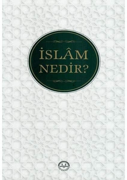 İslam Nedir?
