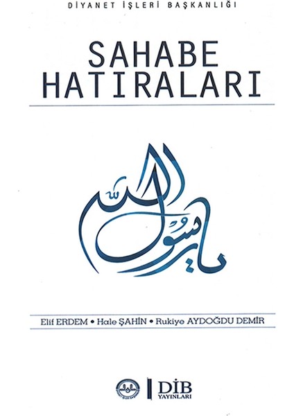 Sahabe Hatıraları