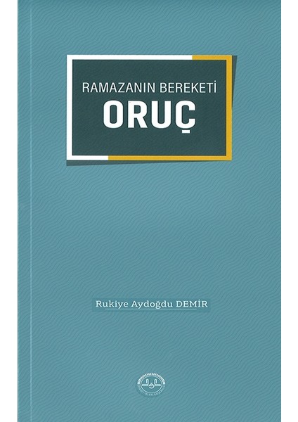 Ramazanın Bereketi Oruç