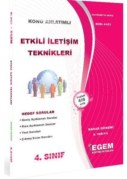 Etkili iletişim Teknikleri Konu Anlatımlı Soru Bankası - Bahar Dönemi (8. Yarıyıl)