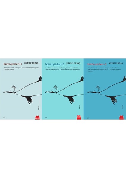 Bütün Şiirleri 1 - Bütün Şiirleri 2 - Bütün Şiirleri 3 - 3 Kitap - Şükrü Erbaş