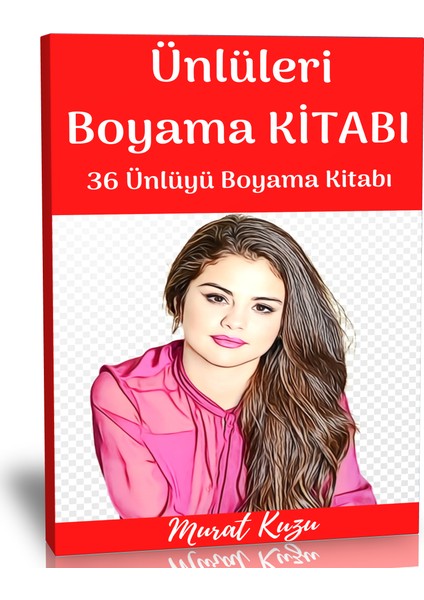 Ünlüleri Boyama Sayfaları Kitabı