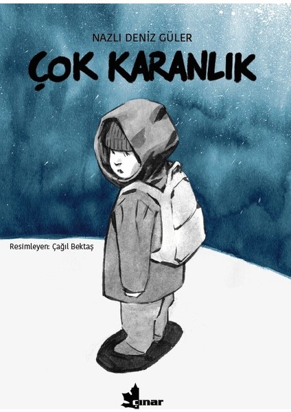 Çok Karanlık - Nazlı Deniz Güler