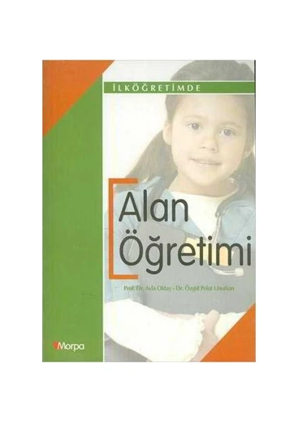 Alan Öğretimi - Ilköğretimde - Ayla Oktay