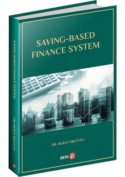 Saving-Based Finance System - Murat Ergüven