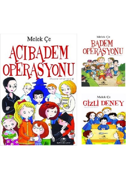 Badem Operasyonu - Gizli Deney - Acıbadem Operasyonu - Maceralı Roman Serisi 3 Kitap - Melek Çe