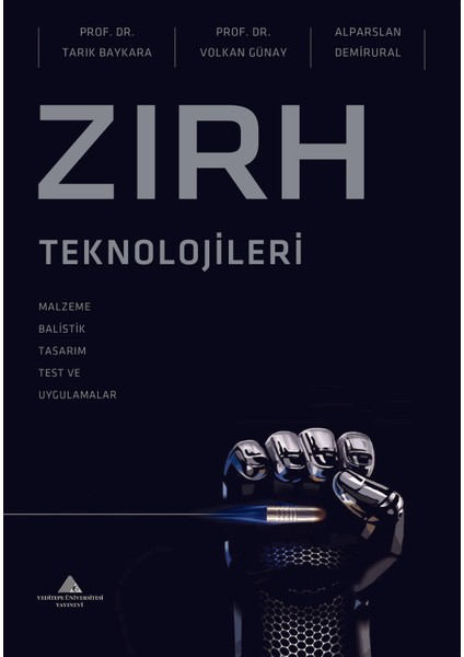 Zırh Teknolojileri - Tarık Baykara