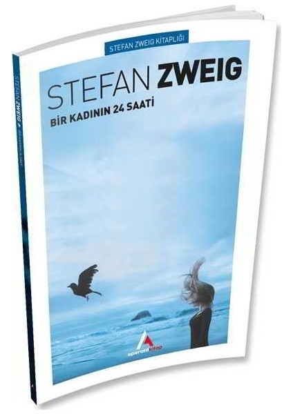 Bir Kadının 24 Saati - Stefan Zweig