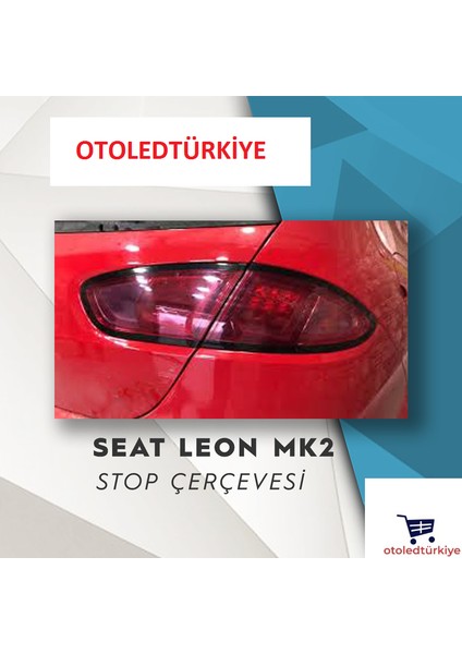 Seat Leon Mk2 Makyajlı Stop Çerçeve Sticker 2010-2012